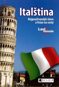 Italský jazyk Italština: Last minute - Renata Skoupá