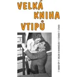Velká kniha vtipů - Tibor Špánik