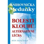 Bolesti kloubů: alternativní léčba -…