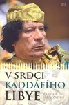 Haimzadeh Patrick: V srdci Kaddáfího…