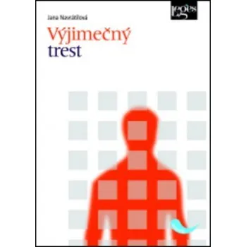 Výjimečný trest - Jana Navrátilová