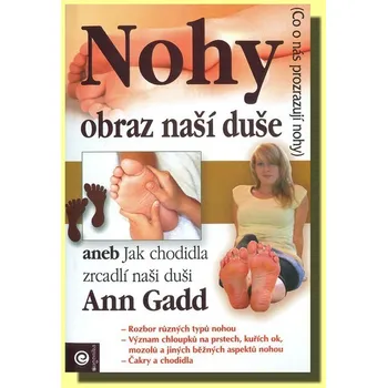 Nohy: Obraz naší duše - Ann Gadd