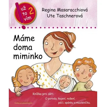 Bystrá hlava Máme doma miminko - Regina Masaracchiová