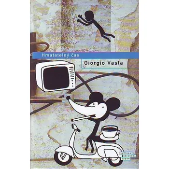 Kniha Hmatatelný čas - Giorgio Vasta