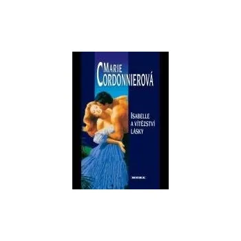 Kniha Isabelle a vítězství lásky - Marie Cordonnierová