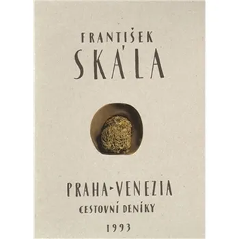 Literární cestopis Praha - Venezia 1993 - František Skála