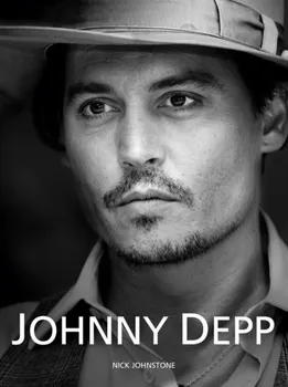 Literární biografie Johnny Depp - Nick Johnstone