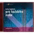 Pro každého nebe - Květa Legátová [CD]