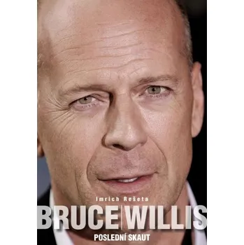 Literární biografie Bruce Willis - Imrich Rešeta