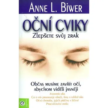 Oční cviky - Anne L. Biwerová