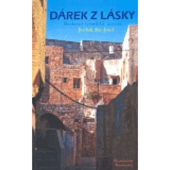 Dárek z lásky - Josef Bar Jicchak