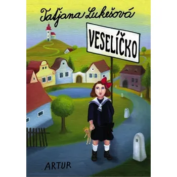 Veselíčko - Taťjana Lukešová