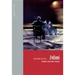 Zvlčení - Antonín Bajaja