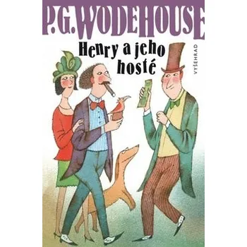 Henry a jeho hosté - Pelham Grenville Wodehouse
