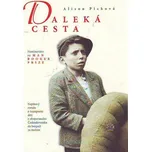 Daleká cesta - Alison Picková