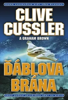 Cussler Clive, Brown Graham,: Ďáblova brána