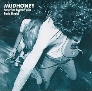 Zahraniční hudba Superfuzz Bigmuff Plus Early Singles - Mudhoney [2CD]