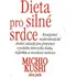 Dieta pro silné srdce - Michio Kushi 