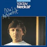 Pokus o autoportrét - Václav Neckář [CD]