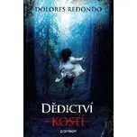 Dědictví kostí - Dolores Redondo