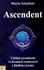 Ascendent - Karmická brána duše: Martin Schulman
