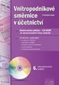 Vnitropodnikové směrnice v účetnictví + CD ROM: František Louša