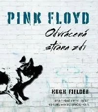 Encyklopedie Pink Floyd - Odvrácená strana zdi