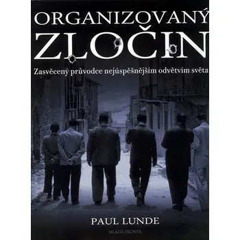 Organizovaný zločin - Paul Lunde
