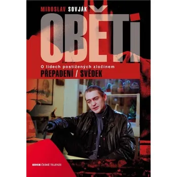 Oběti - Miroslav Sovják