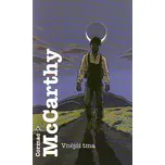 Vnější tma - Cormac McCarthy