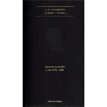 Mladost - Radost... - J. H. Krchovský Poezie Mladost - Radost... - J. H. Krchovský