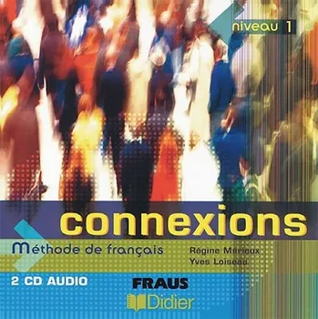Francouzský jazyk Connexions 1 - CD pro třídu /2ks/