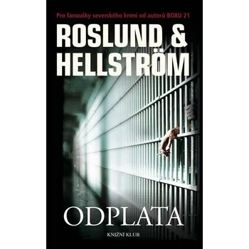 Odplata - Roslund Anders, Hellström Börge