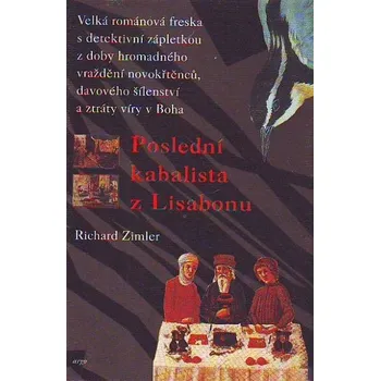 Poslední kabalista z Lisabonu - Richard Zimler