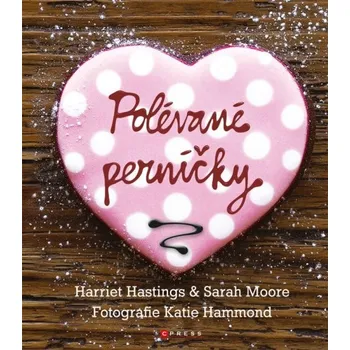 Polévané perníčky - Harriet Hastings