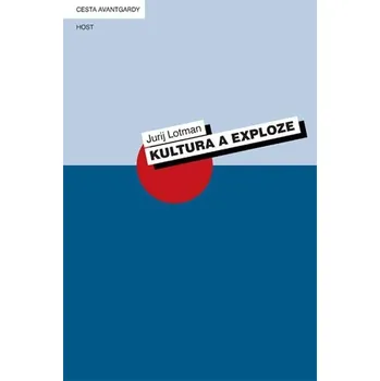 Kultura a exploze - Jurij Lotman