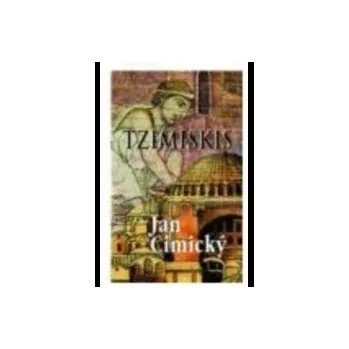 Tzimiskis - Jan Cimický