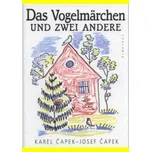 Ptačí pohádky - Karel Čapek (německy)
