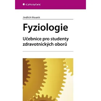 Fyziologie - Jindřich Mourek