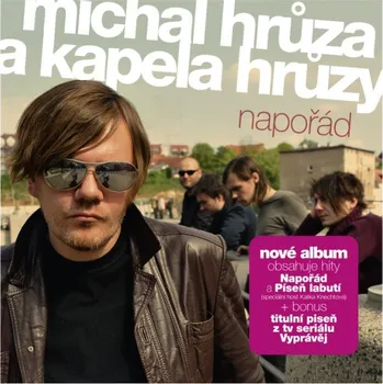 Česká hudba Napořád - Michal Hrůza [CD]