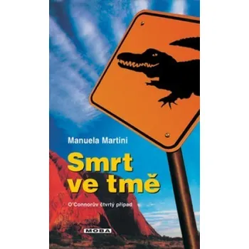 Smrt ve tmě - Manuela Martini