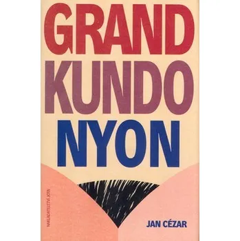Grand kundonyon - Jan Cézar