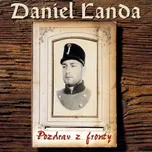 Pozdrav z fronty - Daniel Landa [CD]