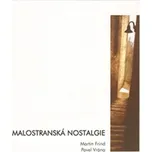 Malostranská nostalgie - Pavel Vrána
