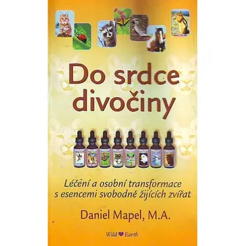 Do srdce divočiny - Daniel Mapel