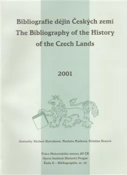 Bibliografie dějin Českých zemí za rok 2001. The Bibliography of the History of the Czech Lands for the year 2001