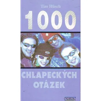 1000 chlapeckých otázek - Tim Hüsch