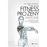 Fitness pro ženy: anatomie - Fréderic…