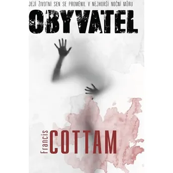 Recenze Obyvatel - Francis Cottam