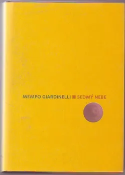Sedmý nebe: Mempo Giardinelli